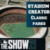 mlb the show 21 classic ballparks