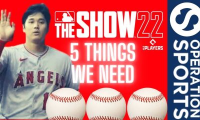 MLB The Show 22 Things We Need